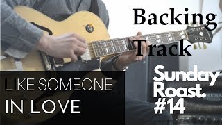 Like Someone in Love Backing Track in Bb B flat [upl. by Pol]