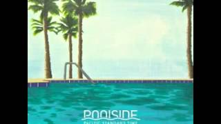 Poolside – Kiss You Forever Official Audio [upl. by Ocihc]