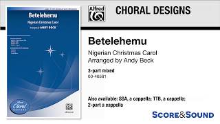 Betelehemu arr Andy Beck – Score amp Sound [upl. by Nosydam255]