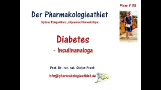 Pharmakologie des Diabetes mellitus Insulinanaloga [upl. by Irrac329]