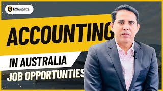 Unlock Your Future Accounting Job Opportunities and PR Pathways in Australia  EMK Global [upl. by Einalam473]