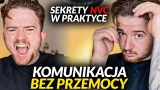 Jak KOMUNIKOWAĆ się bez PRZEMOCY Sekrety NVC w Praktyce [upl. by Sansen291]