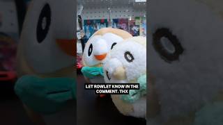 DONT LET ROWLET DOWN pokemon pokemoncommunity pokemoncollector rowlet pokedoll [upl. by Liss]