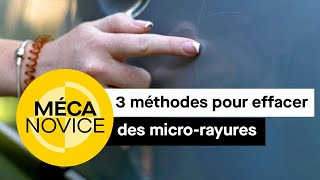 3 méthodes pour effacer les microrayures superficielles [upl. by Konikow]