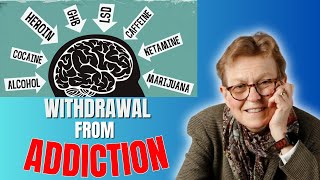 Withdrawal from Addiction [upl. by Aicenat]