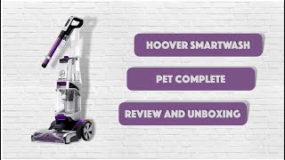 Hoover Smartwash pet complete review and unboxing [upl. by Hnamik912]