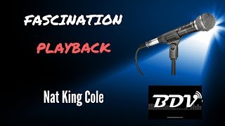 Fascination  Nat King Cole  Playback  Instrumental [upl. by Eolcin]