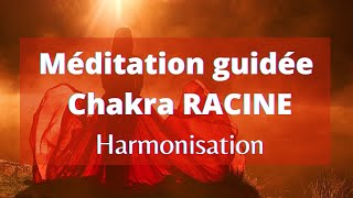 ✨ Méditation guidée Chakra Racine harmonisation ✨ [upl. by Hidie885]