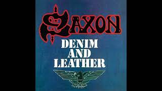 Saxon  Denim and Leather [upl. by Haley72]