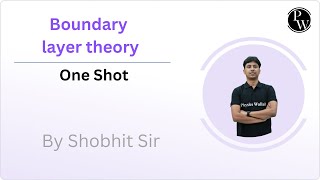 Topic  Boundary layer theory One Shot [upl. by Konstanze]