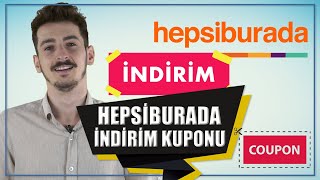 Hepsiburada İndirim Kodu Kuponu ve Kullanımı [upl. by Anerac]