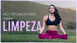 Meditação HOOPONOPONO  Limpeza cura perdão amor e gratidão  Fernanda Yoga [upl. by Oilalue153]