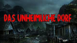 Das unheimliche Dorf  Krimi Hörspiel [upl. by Sopher]