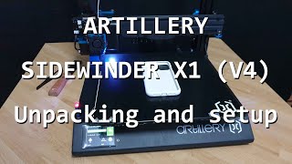 ARTILLERY SIDEWINDER X1 Version 4  Short overview of unpacking and setup [upl. by Klarika]