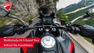 Multistrada V4 S Grand Tour  Behind the Handlebars [upl. by Pearlman]