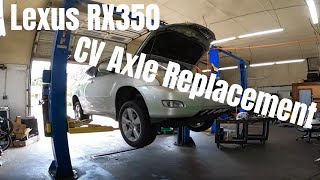 Lexus RX350 CV Axle Replacement [upl. by Enneillij]