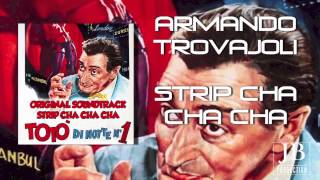 Armando Trovajoli  Strip Cha Cha Cha [upl. by Ahscrop]