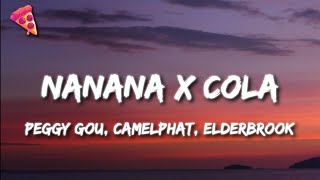 Nanana x Cola TikTok Remix  Peggy Gou Camelphat Elderbrook [upl. by Nywloc]