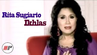 Rita Sugiarto  Ikhlas Official Video [upl. by Dohsar180]