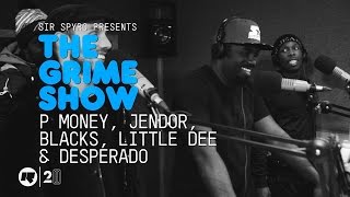 Grime Show P Money Jendor Blacks Little Dee amp Desperado [upl. by Relyhs]