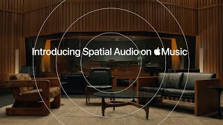 Introducing Spatial Audio  Apple Music [upl. by Haughay450]