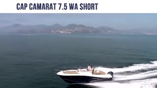 Cap Camarat 75 WA Short  by Jeanneau [upl. by Rosetta971]