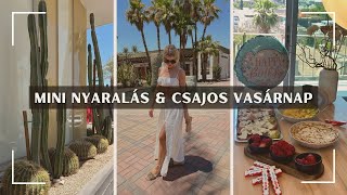 Mini Nyaralás  Csajos Vasárnap  VLOG [upl. by Loats314]