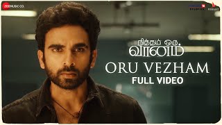 Oru Vezham  Full Video  Nitham Oru Vaanam  Ashok Selvan  Gopi Sundar  Krithika Nelson [upl. by Rolph]