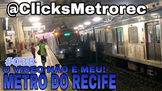 Metrô Do Recife O VIDEO NÃO É MEU [upl. by Meid]