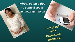 ನನಗೆ Pregnancy ಯಲ್ಲಿ Diabetes 😯 What I eat to control Gestational Diabetes  my pregnancy story [upl. by Pietro67]