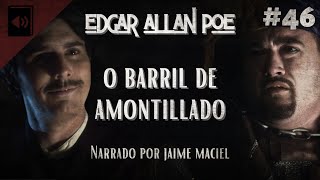 46  Audiolivro  O Barril de Amontillado  Edgar Allan Poe [upl. by Shirberg]