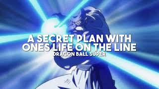 A Secret plan with Ones Life on the line  Dragon Ball Super slowed  reverb [upl. by Eillo518]