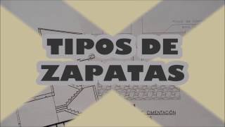 TIPOS DE ZAPATAS [upl. by Gilges759]