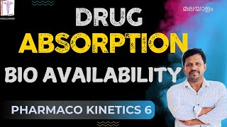 Bioavailability of drugs Absorption of Drugs Pharmacology Pharmacokinetics Malayalam 6 [upl. by Ahsiekin]