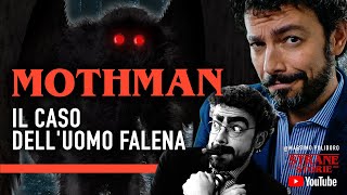 MOTHMAN Il caso dellUomo Falena  Strane Storie [upl. by Negeam]