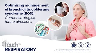 Optimizing management of bronchiolitis obliterans syndrome Current strategies future directions [upl. by Eisak367]