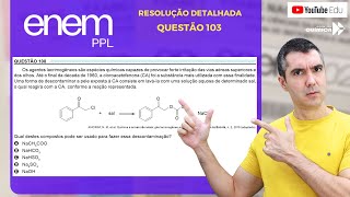 QUÍMICA ENEM PPL 2023 quotOs agentes lacrimogêneos são espécies químicas capazes de provocar quot [upl. by Nelly426]