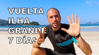 Vuelta a Ilha Grande Brasil en 7 días 12 [upl. by Simmonds]