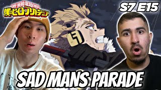 SAD MANS DEATH PARADE  MY HERO ACADEMIA SEASON 7 EPISODE 15 REACTION [upl. by Reddin403]