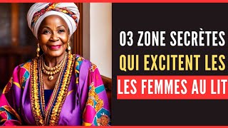 conseil de vie  03 zones secrètes qui excitent les femmes en quelques minutes [upl. by Warila408]