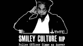 Smiley Culture  Police Officer Jinx amp Gella Jungle Justice Remix [upl. by Howlond]