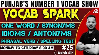 Master Vocabulary for SSC amp Punjab State Exams  VOCAB SPARK with Rohit Sain Sir 25 [upl. by Denni]