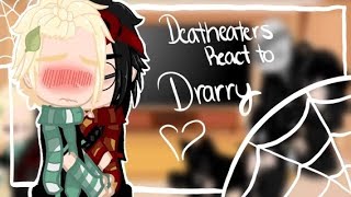 Deatheaters React to 💚Drarry❤️ Part OneLxna [upl. by Whitman]