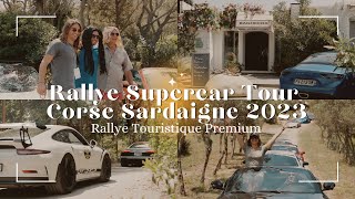 Rallye Supercar Tour  Corse et Sardaigne 2023 Roadtrip touristique sur routes sinueuses [upl. by Gerbold]