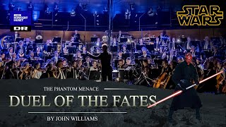 STAR WARS  Duel of the Fates  The Danish National Symphony Orchestra Live [upl. by Hedvige]