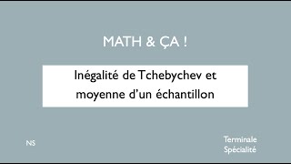 Inégalité de Tchebychev et moyenne dun échantillon [upl. by Guadalupe92]