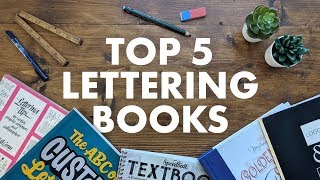 TOP 5 BOOKS ON LETTERING [upl. by Mclaughlin]