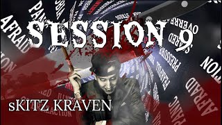 sKitz Kraven  “Session 9quot Lyrics Showroom Partners Entertainment skitzkraven [upl. by Carhart]