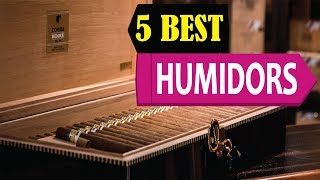 5 Best Humidors 2023  Best Humidor Reviews  Top 5 Humidors [upl. by Richards]