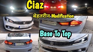 Ciaz base to top Ciaz Modified lights ciaz Alpha model headlights  Ciaz Interiors Ciaz tail lamp [upl. by Abehsile]